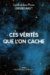 Ces vérités que l'on cache - Un livre de Jean Pierre Malet