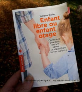 Enfant libre ou enfant otage - Jacques Biolley