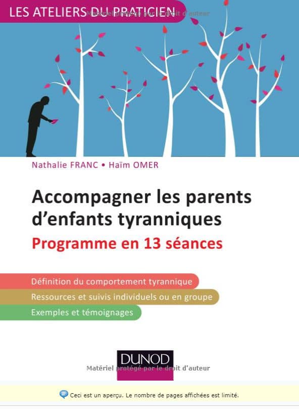 Accompagner les parents d'enfants tyranniques - Programme en 13 séances