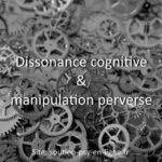 Dissonance cognitive dans la relation perverse