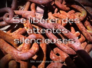 Se libérer des attentes silencieuses - Geneviève SCHMIT