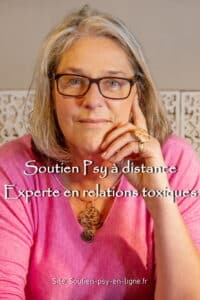 Soutien Psy à distance - Experte en relations toxiques, pervers narcissiques - Geneviève SCHMIT