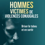 Hommes victimes de violences conjugales