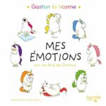 Gaston la licorne - Mes amotions