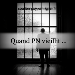 Accueil 4 Quand PN vieillit ...